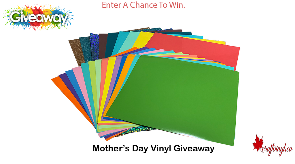 Mother's Day Craft Vinyl Giveaway