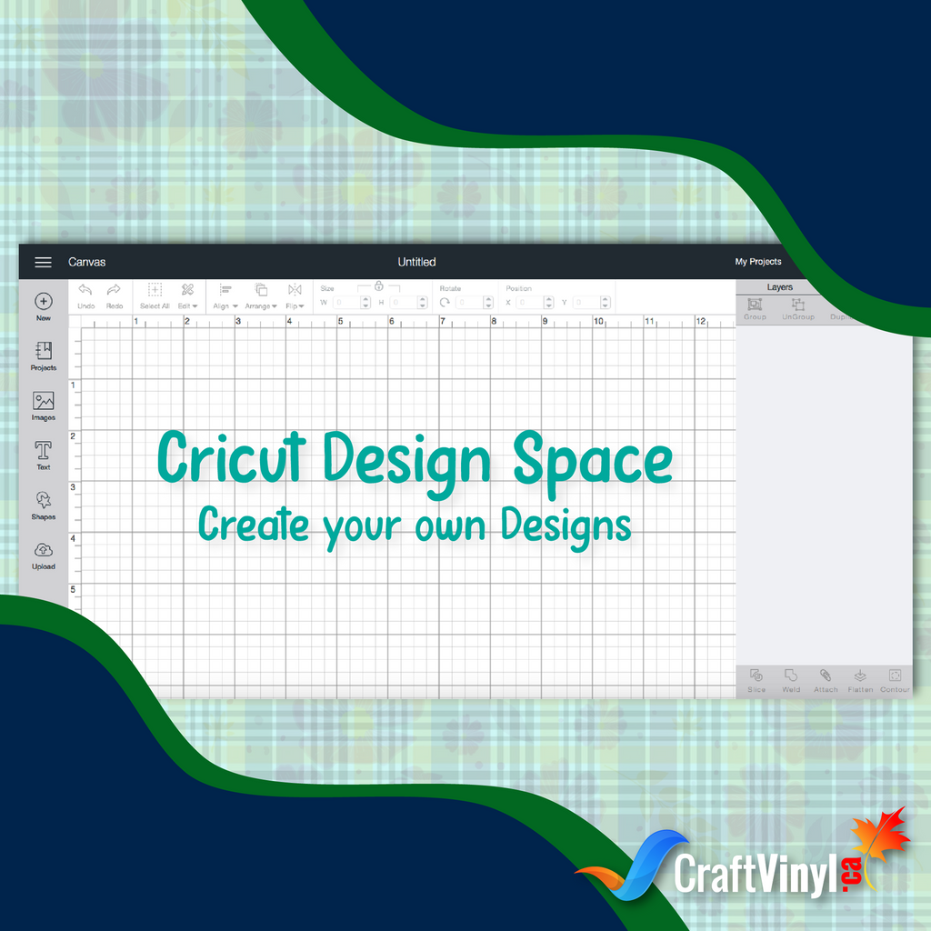 CRICUT DESIGN SPACE: CREATE YOUR OWN DESIGNS