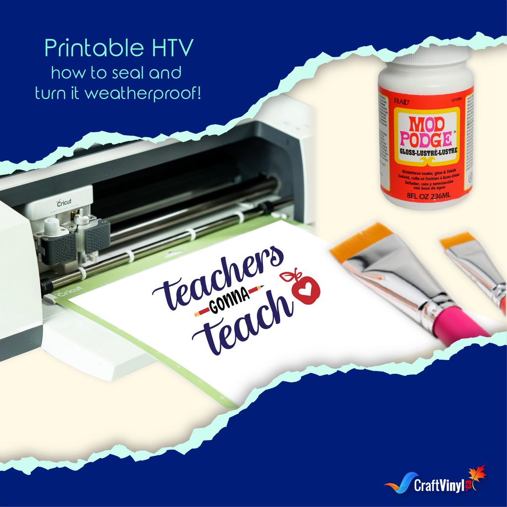 Printable HTV – How to Seal and Turn it Weatherproof!
